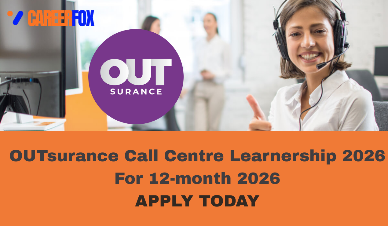 Announces call centre Learnership programm offered by OUTsurance for 2026