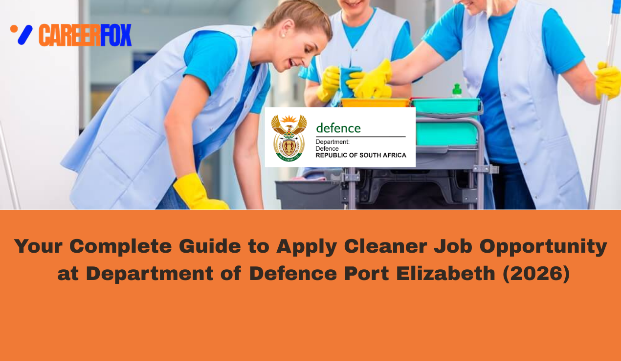 Cleaner Vacancy at Department of Defence 2026